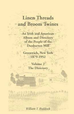 William T Ruddock - Linen Threads and Broom Twines, Häftad