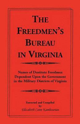 Freedmen's Bureau in Virginia