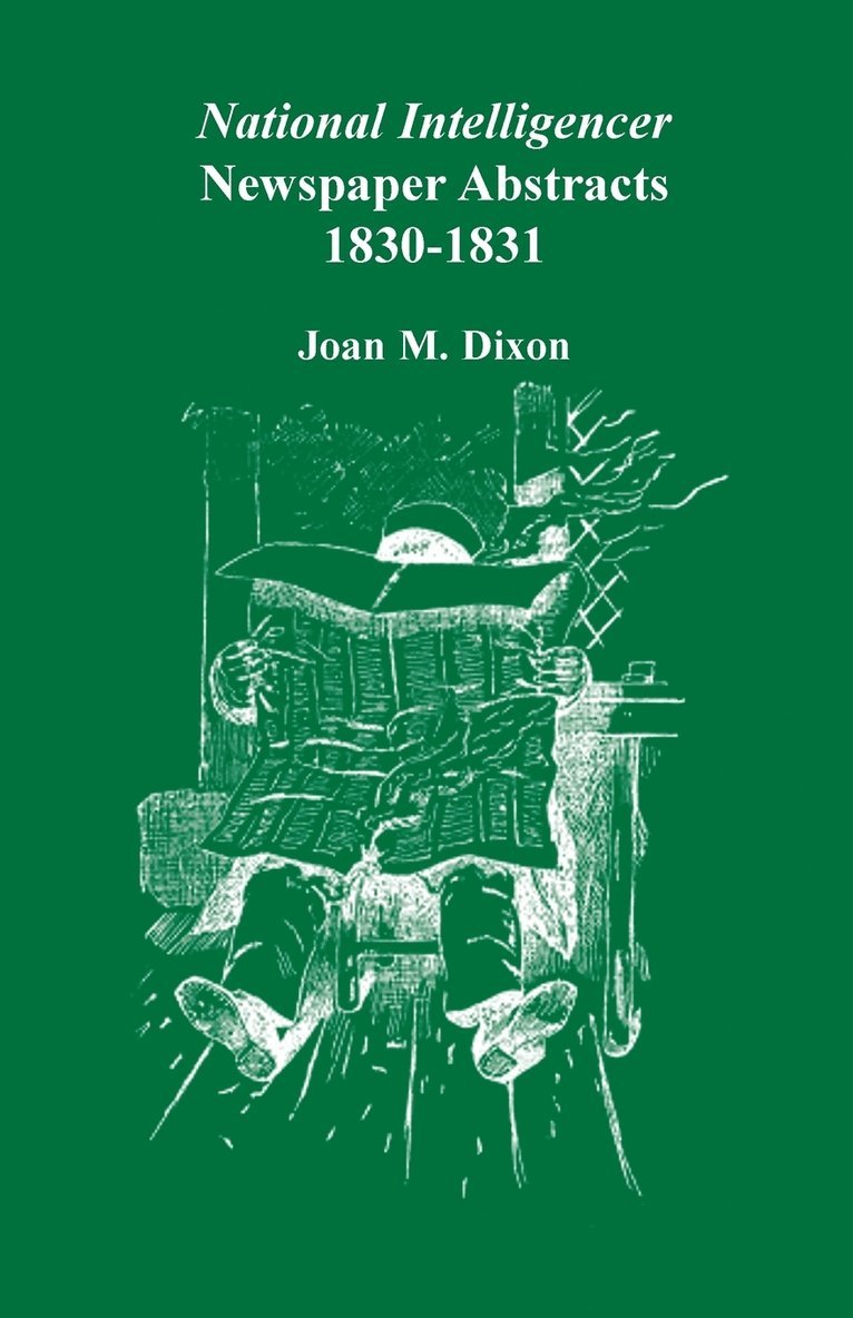 National Intelligencer Newspaper Abstracts, 1830-1831