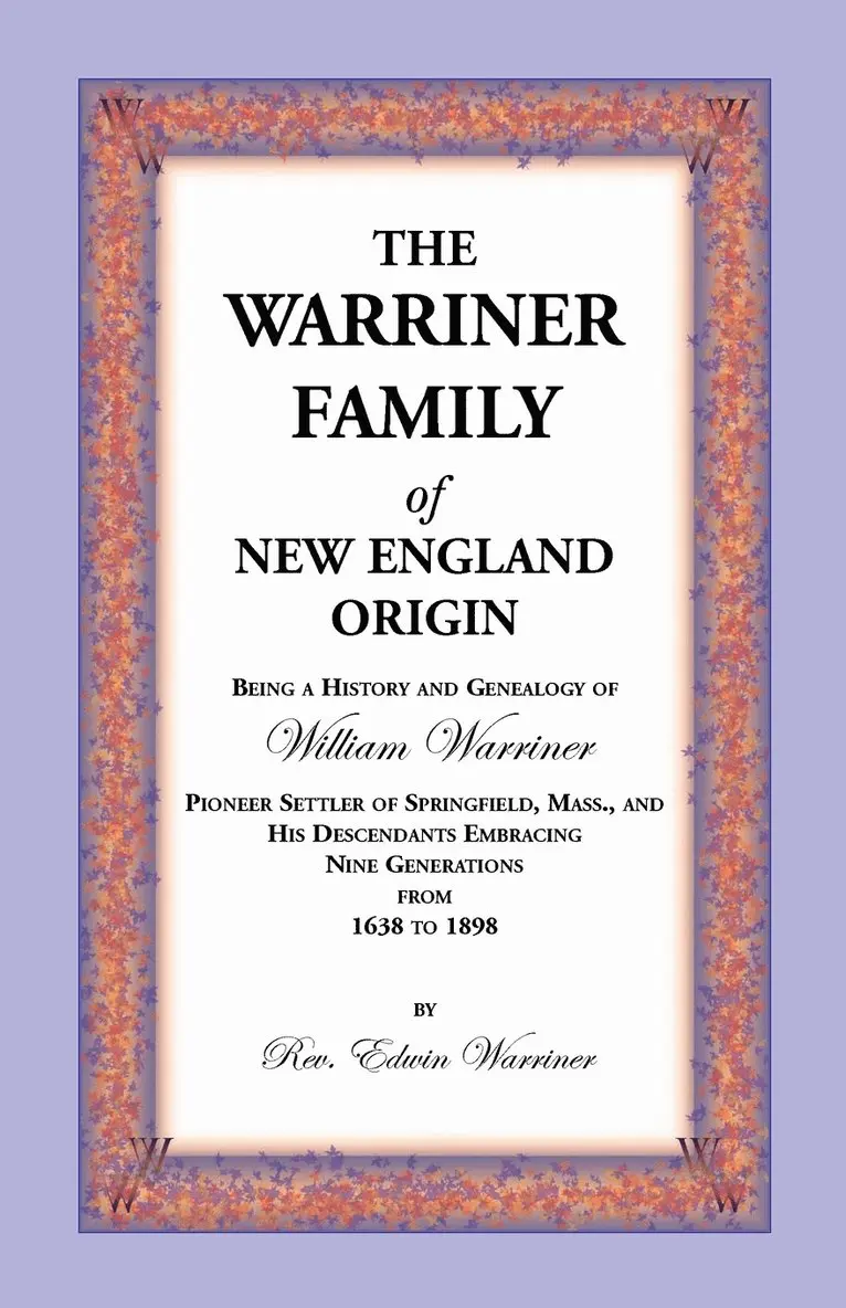 Warriner Family of New England Origin