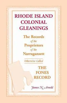 James N Arnold - Rhode Island Colonial Gleanings, Häftad. Tillgänglighet: Lägg i varukorg