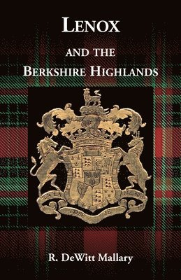 Lenox, and the Berkshire Highlands
