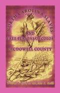 North Carolina Slaves and Free Persons of Color