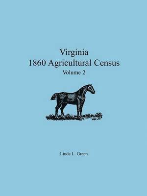 Linda L Green - Virginia 1860 Agricultural Census, Häftad. Tillgänglighet: Lägg i varukorg