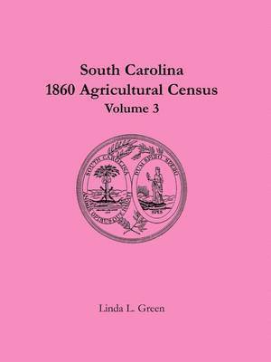 Linda L Green - South Carolina 1860 Agricultural Census, Häftad. Tillgänglighet: Lägg i varukorg
