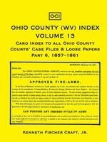 Kenneth Fischer Craft - Ohio County (West Virginia) Index, Inbunden. Tillgänglighet: Lägg i varukorg