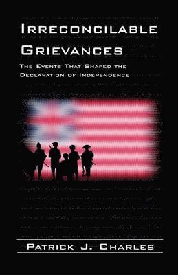 Patrick J Charles - Irreconcilable Grievances, Häftad. Tillgänglighet: Lägg i varukorg