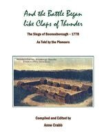Anne Crabb - And the Battle Began like Claps of Thunder, Häftad
