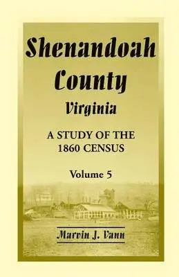 Marvin J Vann - Shenandoah County, Virginia, Häftad. Tillgänglighet: Lägg i varukorg