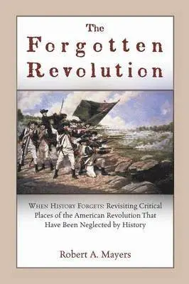 Robert a Mayers - Forgotten Revolution, Häftad. Tillgänglighet: Lägg i varukorg