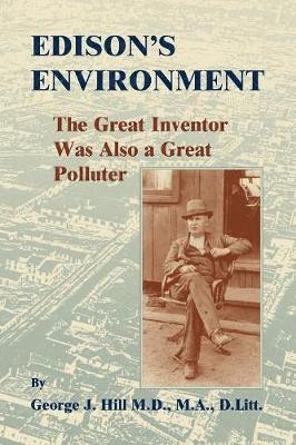 George J Hill - Edison's Environment, Häftad