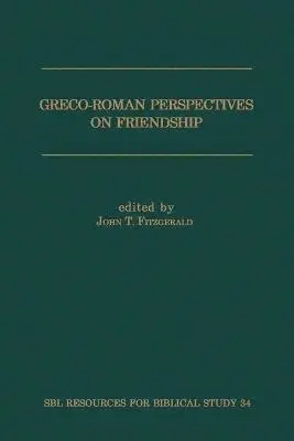T. Fitzgerald, John - Greco-Roman Perspectives on Friendship, Häftad. Tillgänglighet: Lägg i varukorg