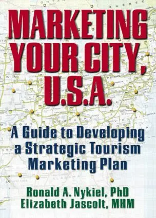 Ronald A Nykiel, Elizabeth Jascolt - Marketing Your City, U.S.A., Inbunden. Tillgänglighet: Tillfälligt slut