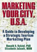 Marketing Your City, U.S.A.