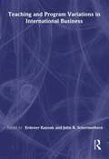Teaching and Program Variations in International Business