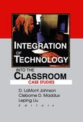 Integration of Technology into the Classroom