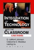 Integration of Technology into the Classroom