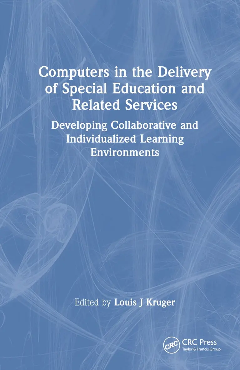 Louis J Kruger - Computers in the Delivery of Special Education and Related Services, Inbunden. Tillgänglighet: Tillfälligt slut