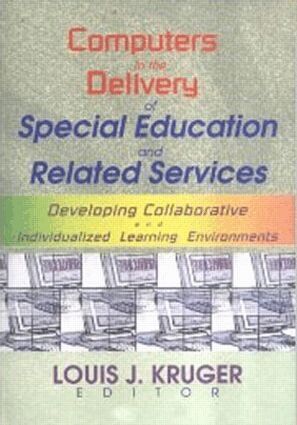 Louis J Kruger - Computers in the Delivery of Special Education and Related Services, Häftad