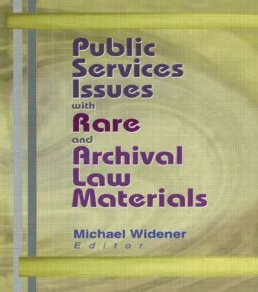 Michael Widener - Public Services Issues with Rare and Archival Law Materials, Häftad. Tillgänglighet: Tillfälligt slut