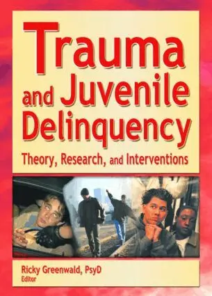 Ricky Greenwald - Trauma and Juvenile Delinquency, Häftad. Tillgänglighet: Lägg i varukorg
