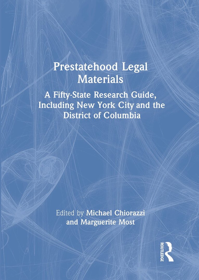 Michael Chiorazzi - Prestatehood Legal Materials. Tillgänglighet: Tillfälligt slut