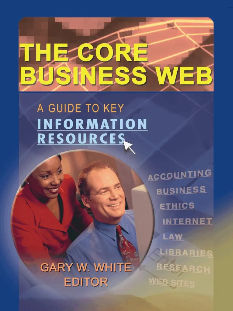 Gary W White - Core Business Web, Inbunden. Tillgänglighet: Tillfälligt slut