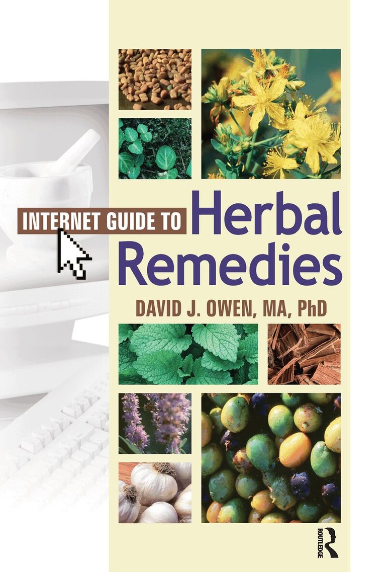 David J. Owen - Internet Guide to Herbal Remedies, Inbunden. Tillgänglighet: Lägg i varukorg