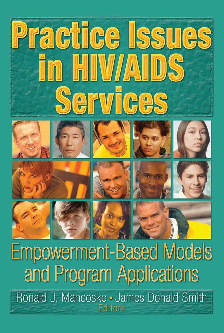 R Dennis Shelby, James D Smith, Ronald J Mancoske - Practice Issues in HIV/AIDS Services, Inbunden