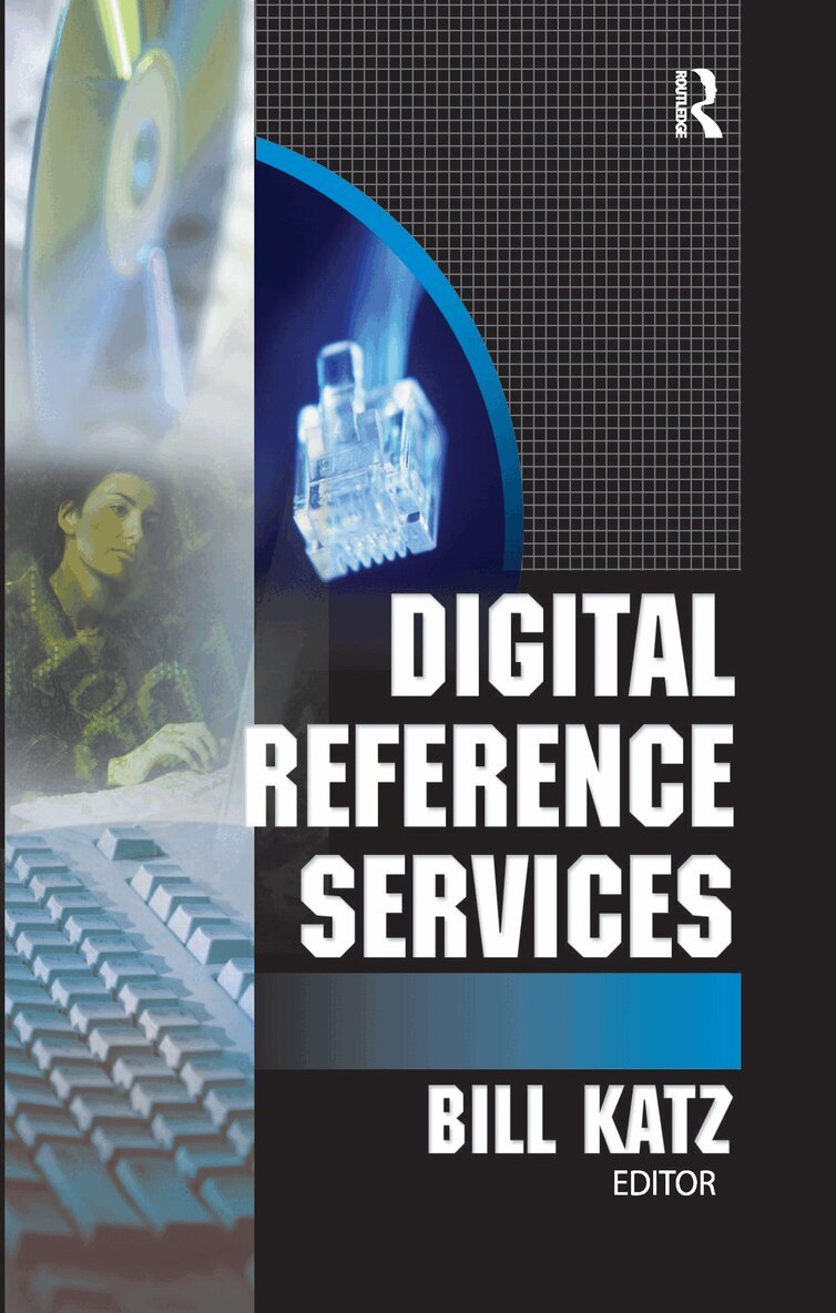 Linda S Katz - Digital Reference Services, Inbunden
