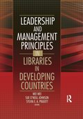 Leadership and Management Principles in Libraries in Developing Countries