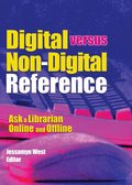 Digital versus Non-Digital Reference
