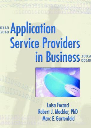 Luisa Focacci, Robert Mockler, Marc Gartenfeld - Application Service Providers in Business, Häftad