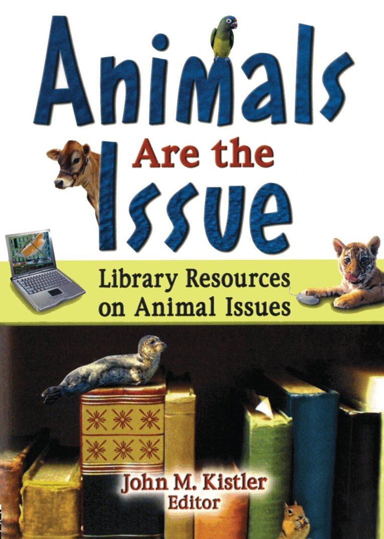 Linda S Katz - Animals are the Issue, Häftad