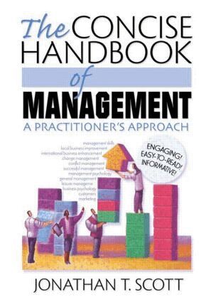 Jonathan T Scott - Concise Handbook of Management, Häftad. Tillgänglighet: Lägg i varukorg