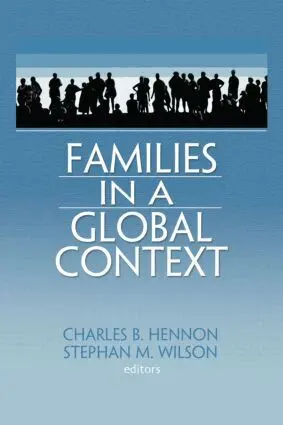 Charles B. Hennon, Stephan M. Wilson - Families in a Global Context, Häftad. Tillgänglighet: Lägg i varukorg