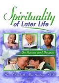 Spirituality of Later Life