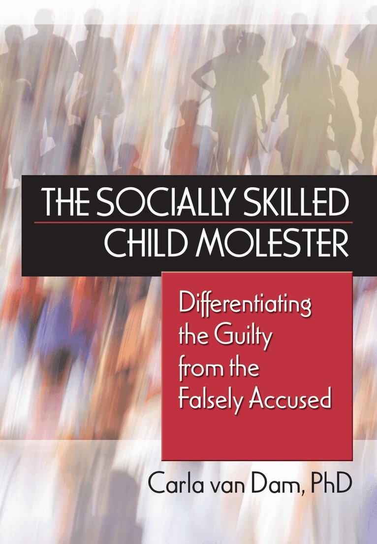 Carla Van Dam - Socially Skilled Child Molester, Inbunden. Tillgänglighet: Lägg i varukorg