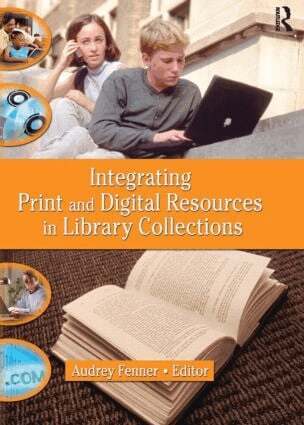 Linda S Katz - Integrating Print and Digital Resources in Library Collections, Häftad