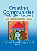 Creating Communities for Addiction Recovery