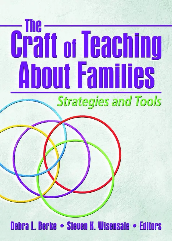 Deborah L. Berke, Steven K. Wisensale - Craft of Teaching About Families, Häftad. Tillgänglighet: Lägg i varukorg