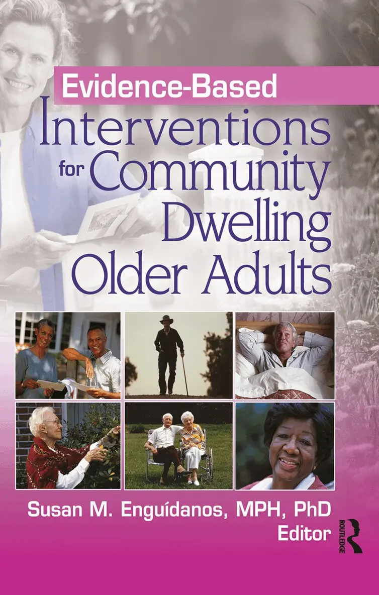 Susan M. Enguidanos - Evidence-Based Interventions for Community Dwelling Older Adults, Häftad. Tillgänglighet: Tillfälligt slut