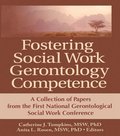 Fostering Social Work Gerontology Competence