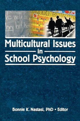 Bonnie K. Nastasi - Multicultural Issues in School Psychology, Häftad