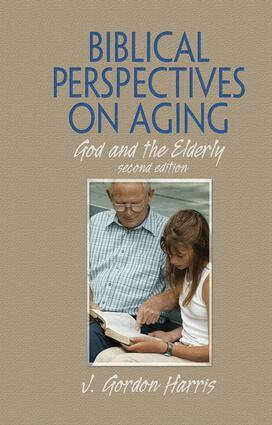 J. Gordon Harris - Biblical Perspectives on Aging, Häftad. Tillgänglighet: Lägg i varukorg