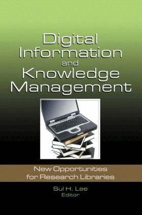 Sul H. Lee - Digital Information and Knowledge Management, Häftad