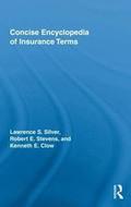 Concise Encyclopedia of Insurance Terms