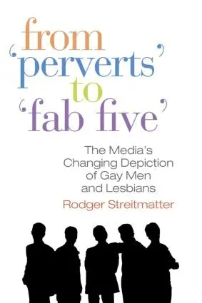 Rodger Streitmatter - From Perverts to Fab Five, Häftad. Tillgänglighet: Lägg i varukorg