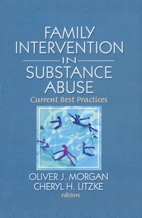Family Interventions in Substance Abuse