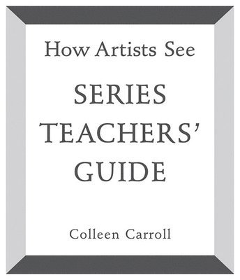 Colleen Carroll - How Artists See, Inbunden. Tillgänglighet: Lägg i varukorg